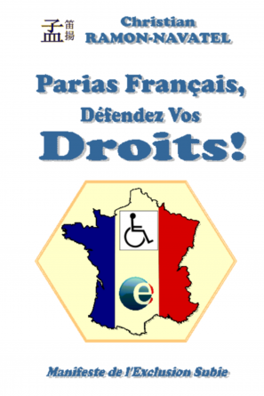 Parias Français, Défendez Vos Droits!