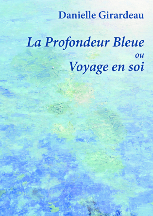 La Profondeur Bleue ou Voyage en soi