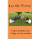 Les Six Plumes