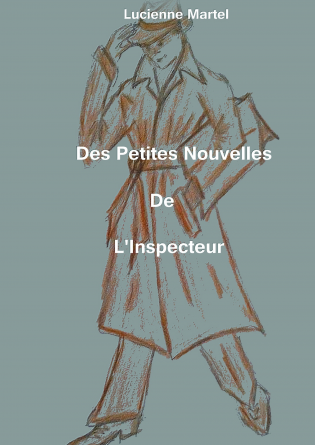 Petites Nouvelles De L'Inspecteur