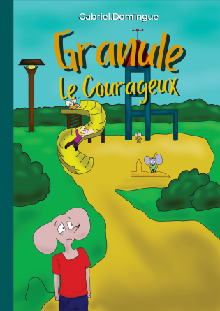 Granule Le Courageux tome 1