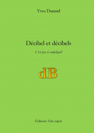 Décibel et décibels