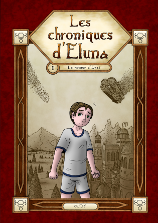 Les chroniques d'Eluna - Tome 1