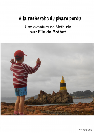 A la recherche du phare perdu