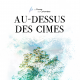 Au-dessus des Cimes