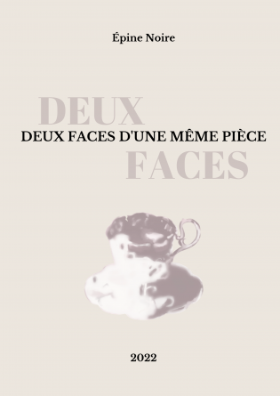 Deux faces d'une même pièce