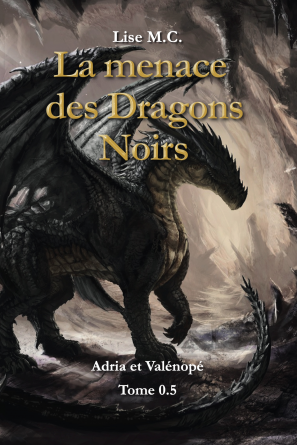 La menace des Dragons Noirs
