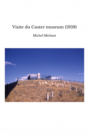 Visite du Custer museum (1959)