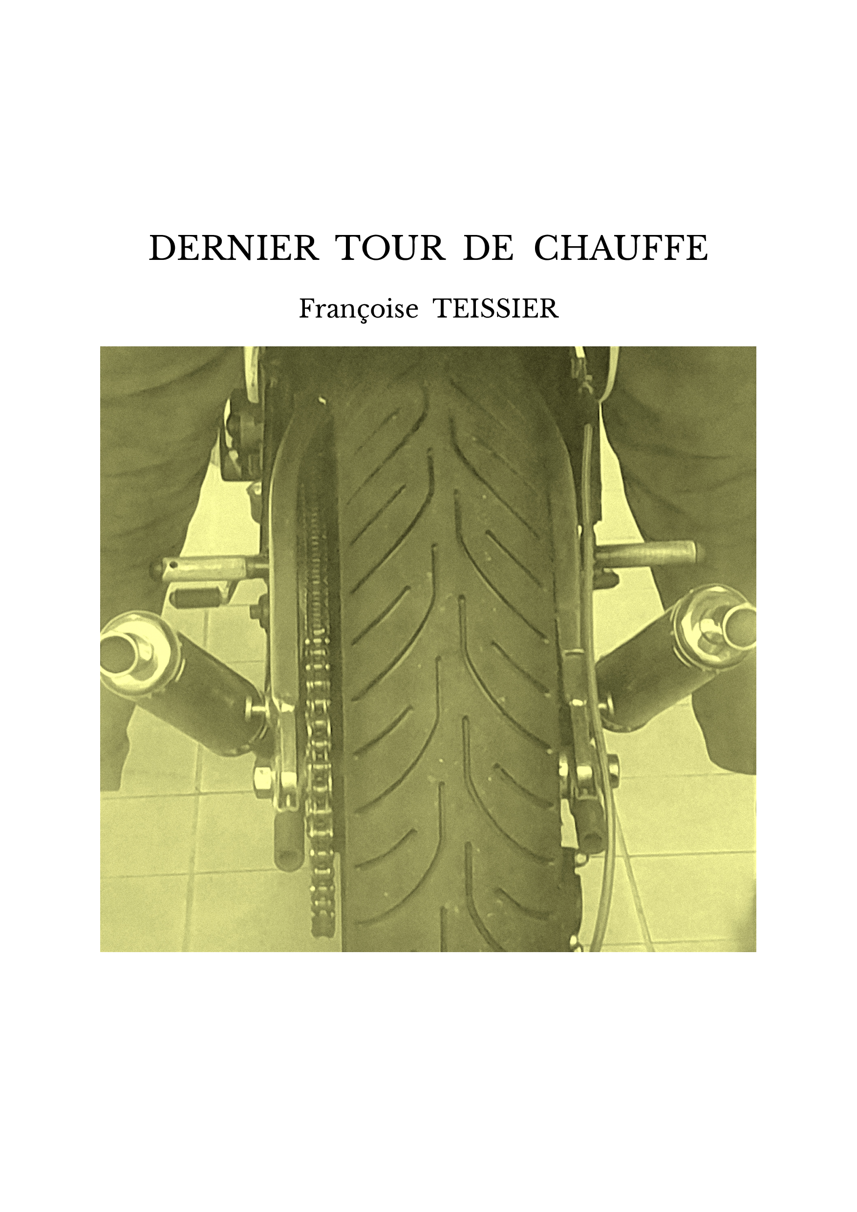 DERNIER TOUR DE CHAUFFE