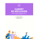 Carnet de réflexion 5: Apprendre