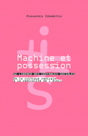 Machine et Possession