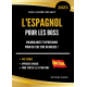 L'Espagnol pour les boss