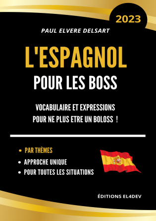 L'Espagnol pour les boss