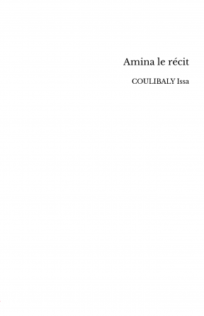 Amina le récit