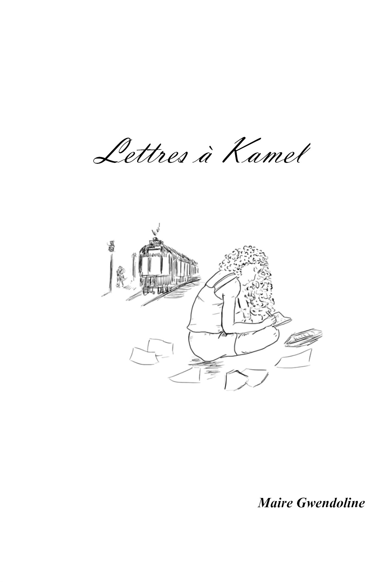 Lettres à Kamel