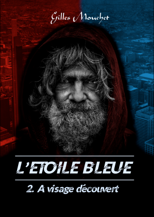 L'Etoile Bleue - 2. A visage découvert