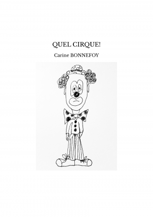 QUEL CIRQUE!