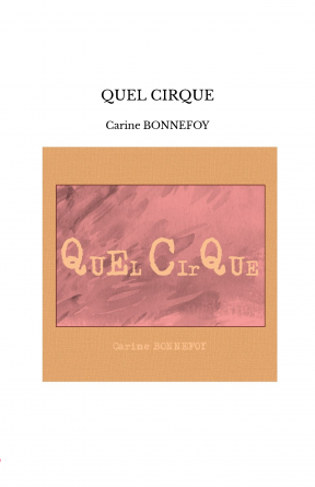 QUEL CIRQUE