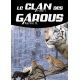 LE CLAN DES GAROUS Tome 1 Pour frémir