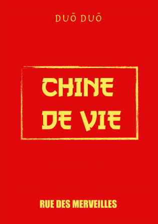 Chine de Vie