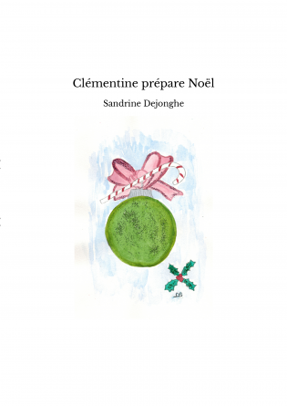 Clémentine prépare Noël