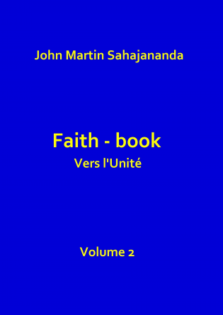 Faith-book- Vers l'Unité-Volume 2