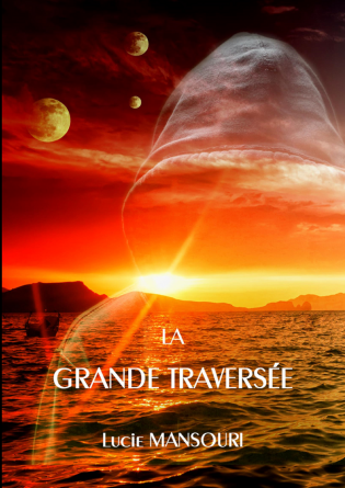 LA GRANDE TRAVERSEE