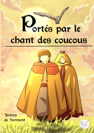 Portés par le chant des coucous