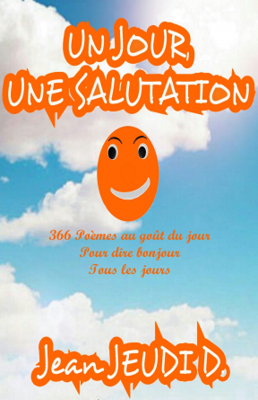 Un Jour, Une Salutation 