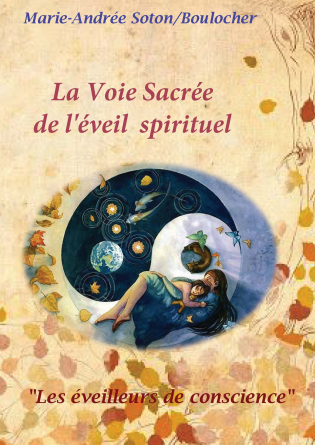 La Voie Sacrée de l'Eveil Spirituel