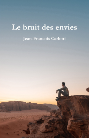 Le bruit des envies