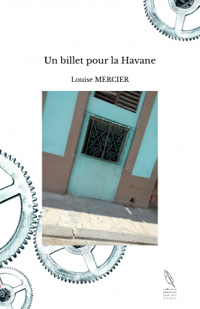 Un billet pour la Havane