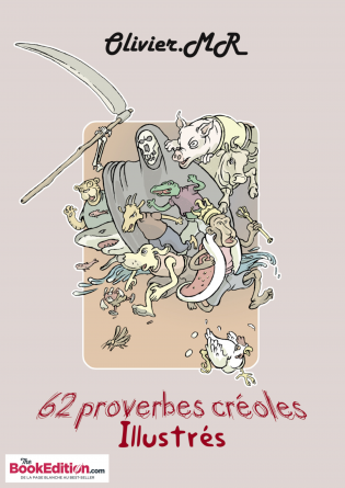 Proverbes créoles - Illustrés