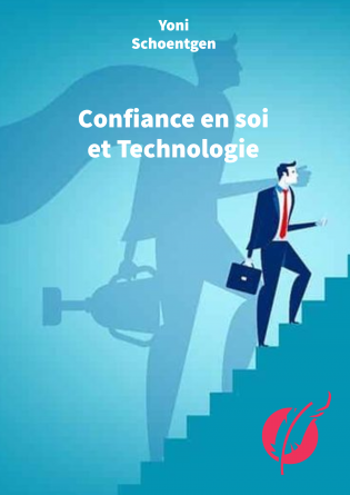 Confiance en soi et Technologie