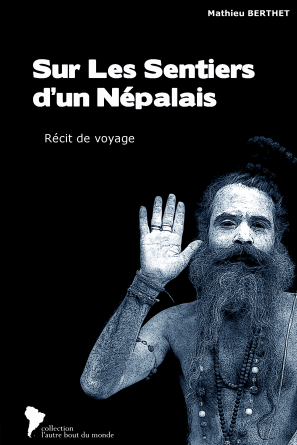 Sur Les Sentiers d'un Népalais