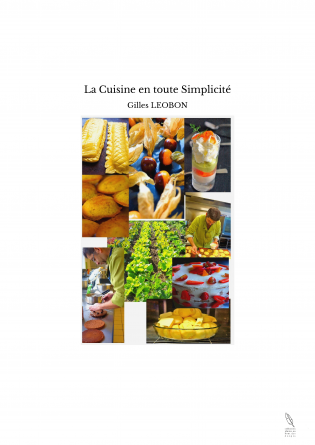 La Cuisine en toute Simplicité