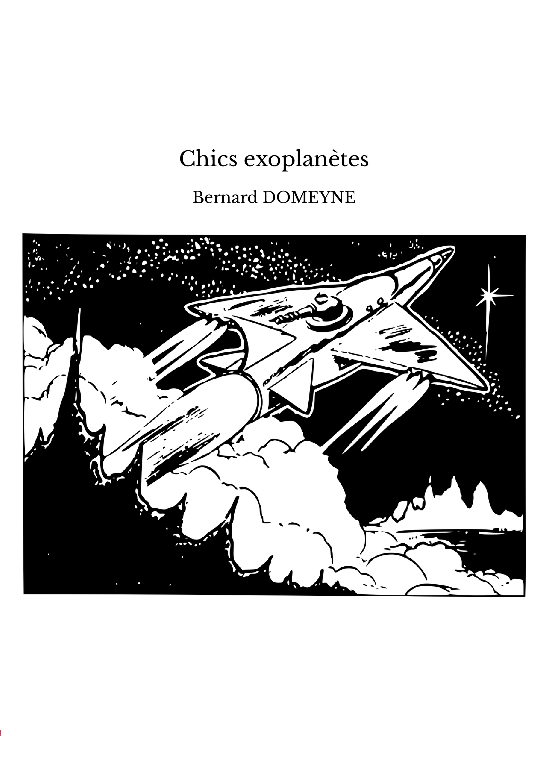 Chics exoplanètes