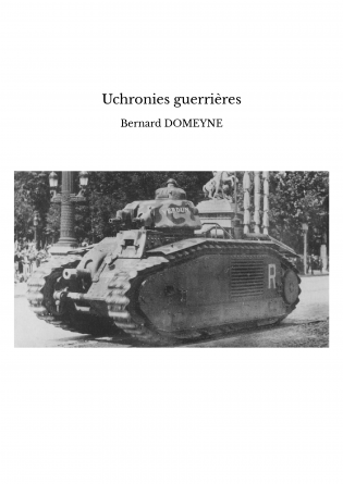 Uchronies guerrières