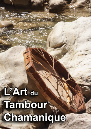 L'Art du Tambour Chamanique