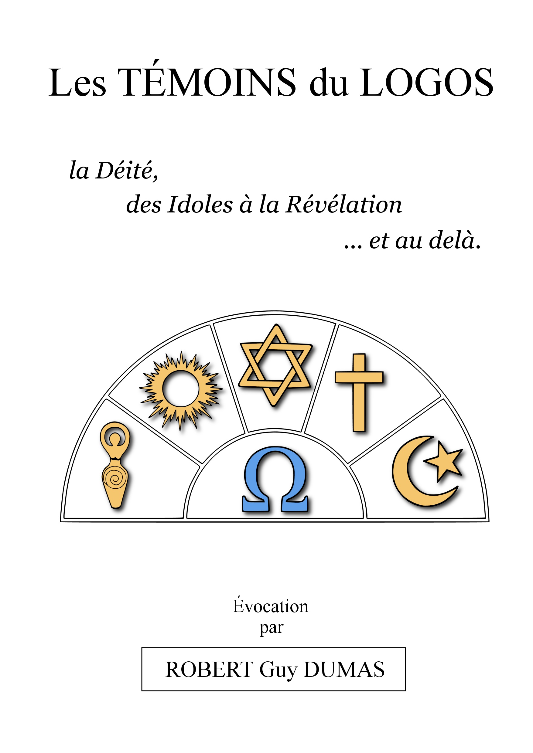 Les Témoins du Logos