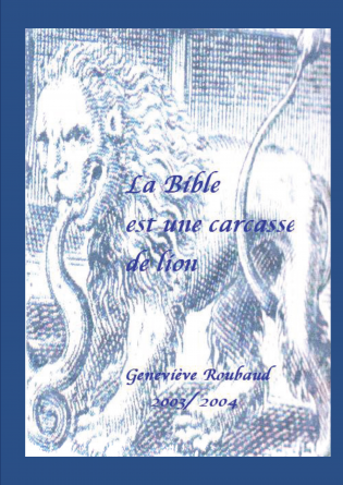 La Bible est une carcasse de lion