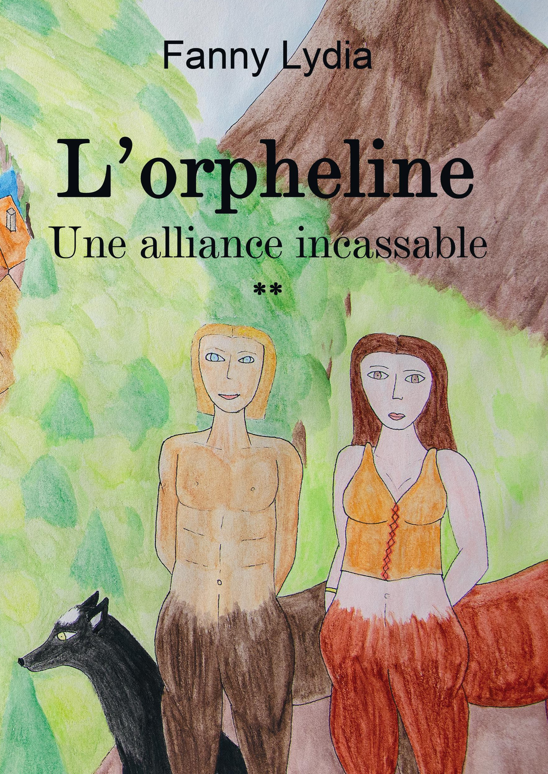 L'Orpheline Une alliance incassable **