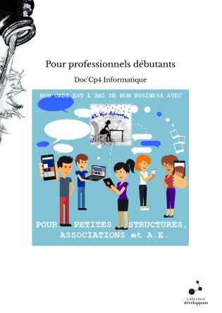 Pour professionnels débutants