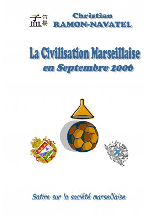 La Civilisation Marseillaise