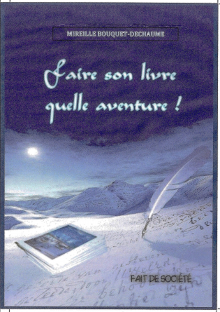 FAIRE SON LIVRE QUELLE AVENTURE !