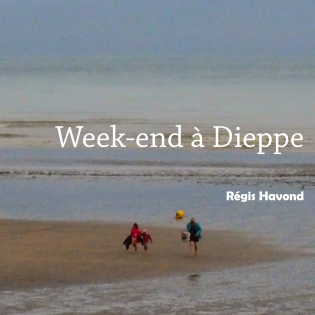 Week-end à Dieppe