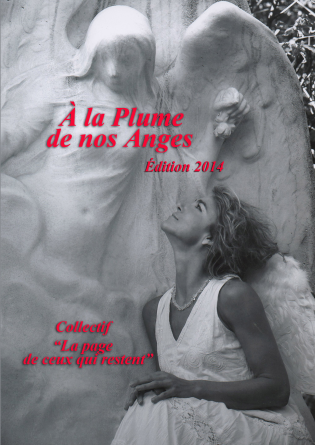 A la Plume de nos Anges (N/B)