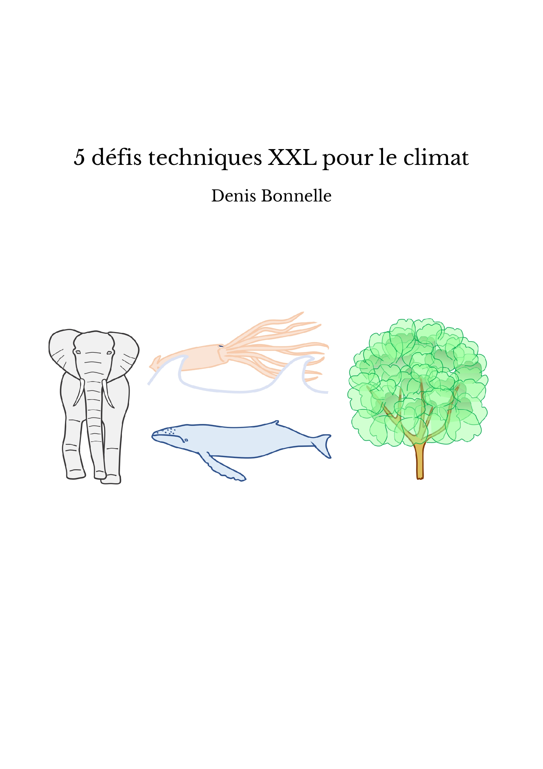 5 défis techniques XXL pour le climat