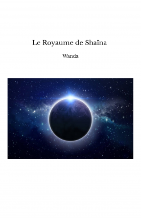 Le Royaume de Shaïna 