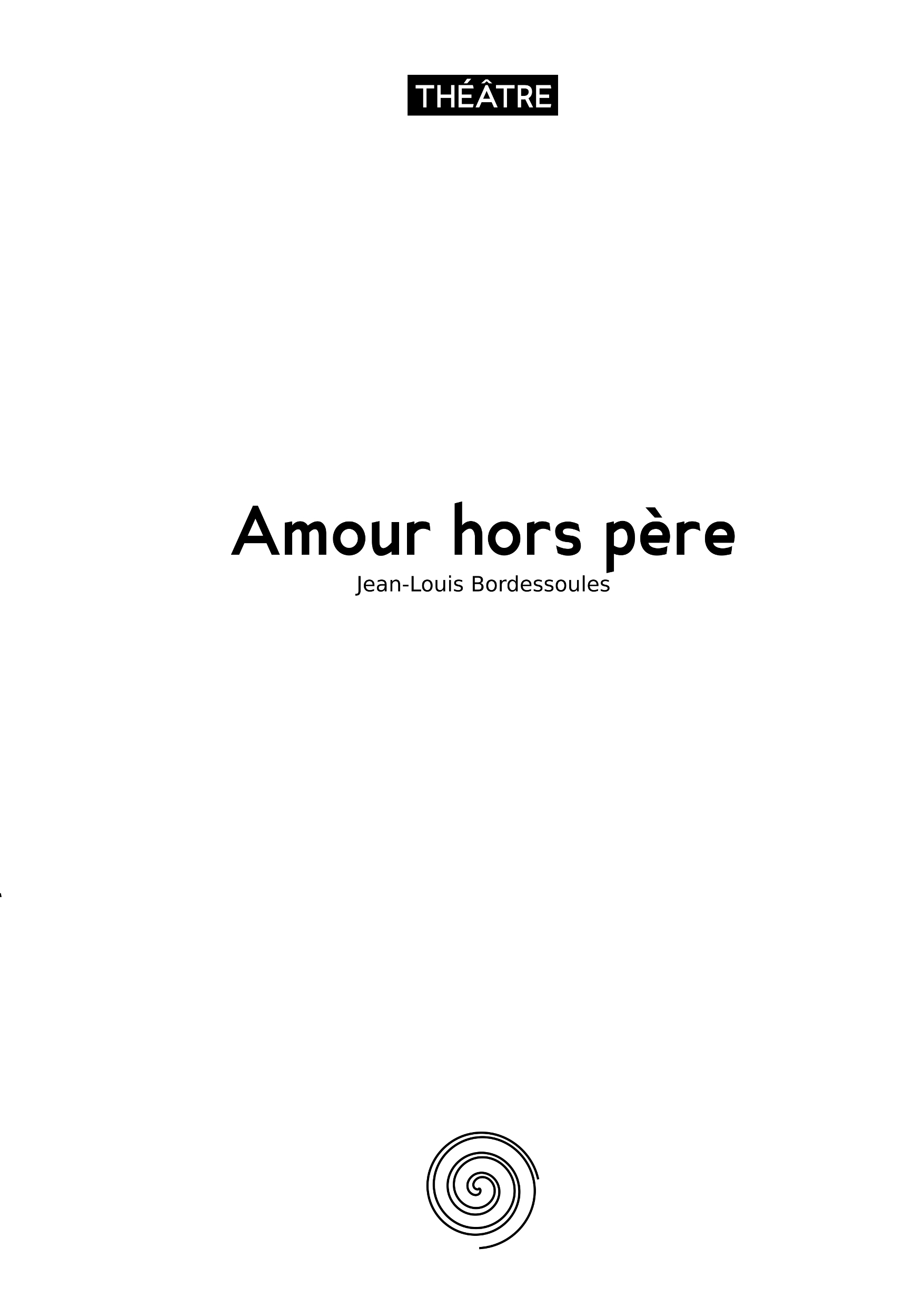 Amour hors père